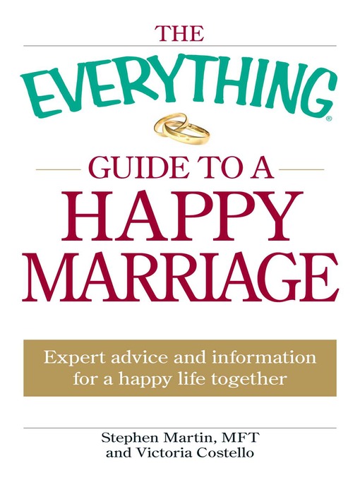 Title details for The Everything Guide to a Happy Marriage by Stephen Martin - Available